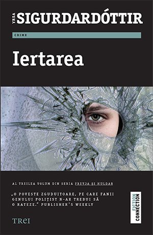 Iertarea - Yrsa Sigurdardóttir