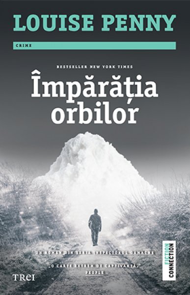 Împărăția orbilor - Louise Penny