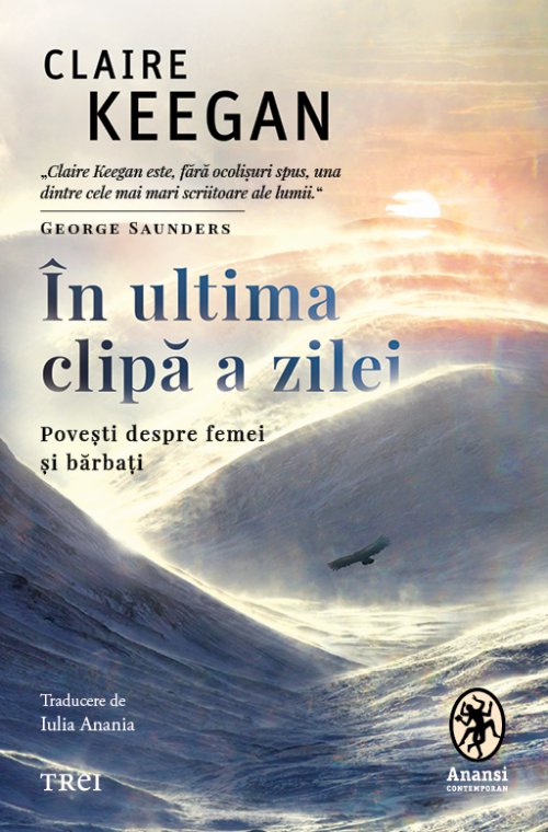 În ultima clipă a zilei - Claire Keegan