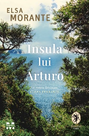 Insula lui Arturo - Elsa Morante