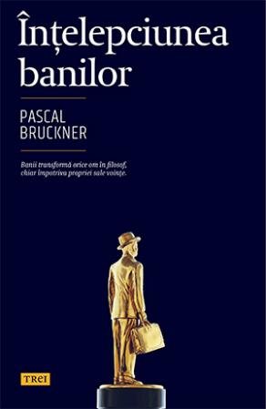 Înțelepciunea banilor - 