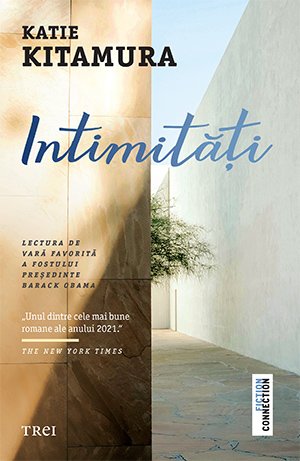 Intimități - Katie Kitamura