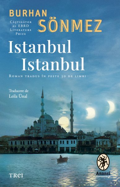 Istanbul Istanbul - Burhan Sönmez