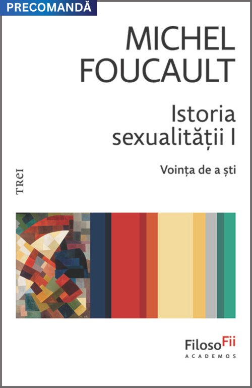 Istoria sexualității I - Michel  Foucault