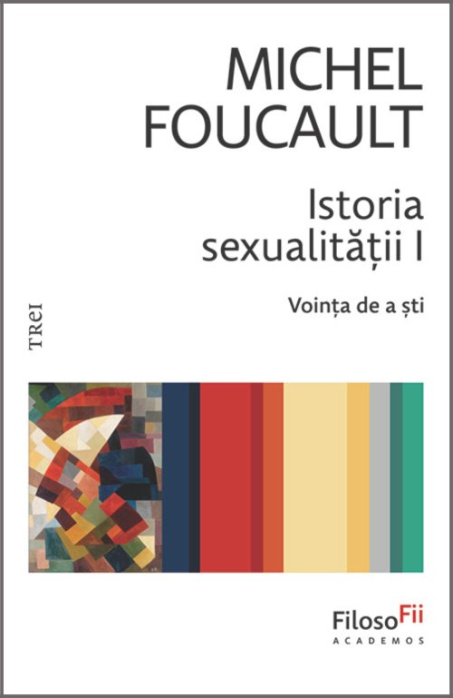 Istoria sexualității I - Michel  Foucault