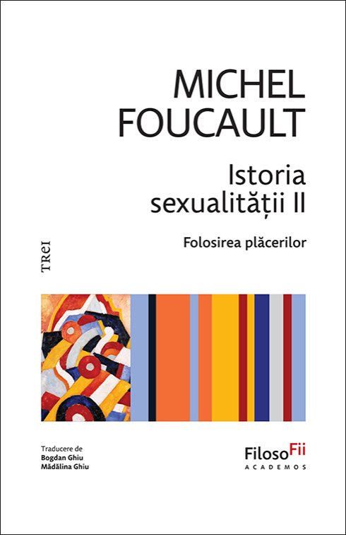 Istoria sexualității II - Michel  Foucault