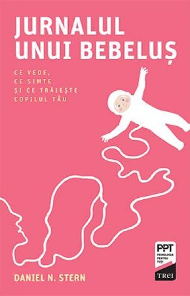 Jurnalul unui bebeluș - Daniel N. Stern