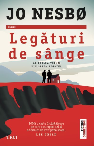 Legături de sânge (seria Regatul, vol.2) - Jo Nesbø