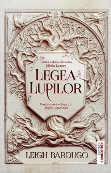 Legea lupilor (seria Nikolai Lantsov, vol. 2) - 
