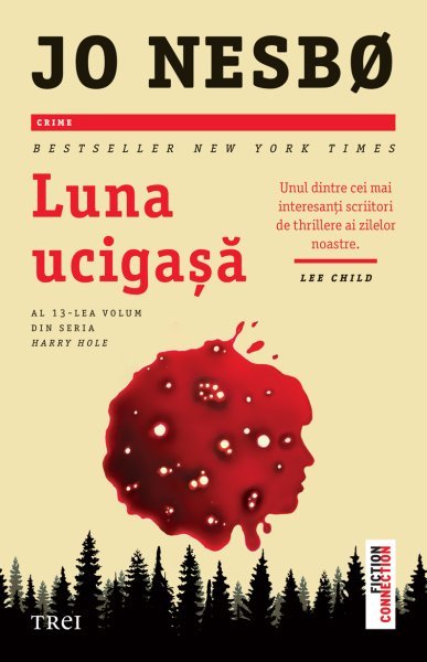 Luna ucigașă (seria Harry Hole, vol. 13) - Jo Nesbø, Jo Nesbo