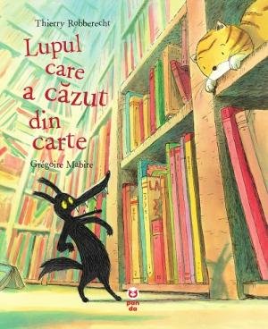 Lupul care a căzut din carte - Thierry Robberecht