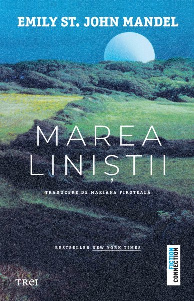 Marea Liniștii - Emily St. John Mandel