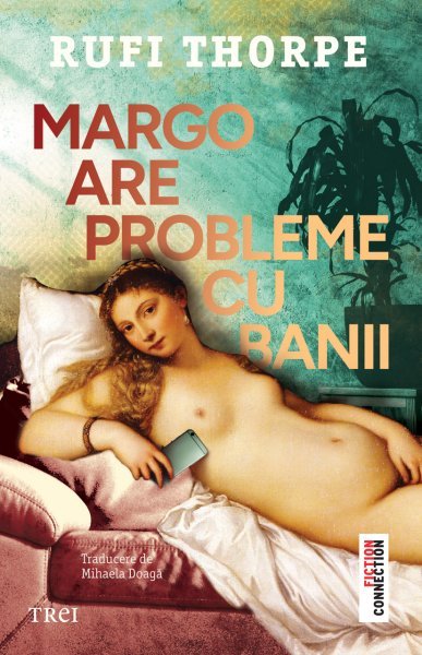 Margo are probleme cu banii - Rufi Thorpe
