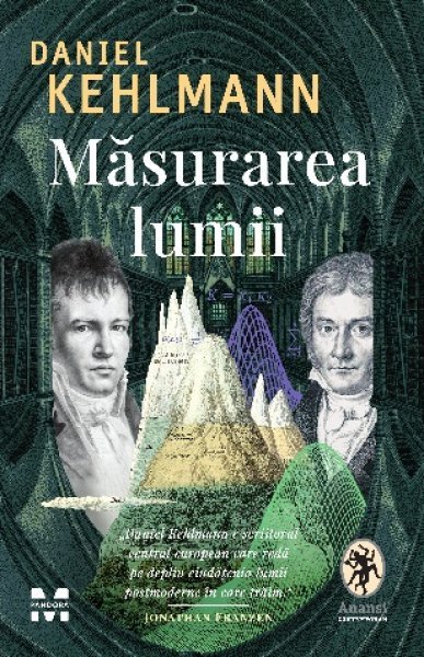 Măsurarea lumii - Daniel Kehlmann
