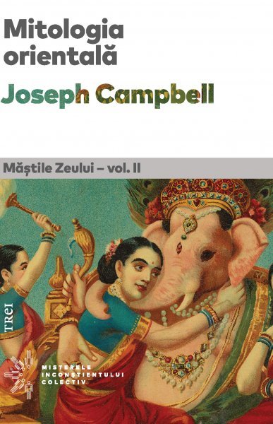 Mitologia orientală - Joseph Campbell
