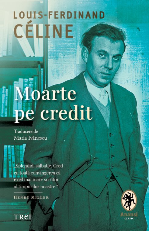 Moarte pe credit - Louis‑Ferdinand Céline