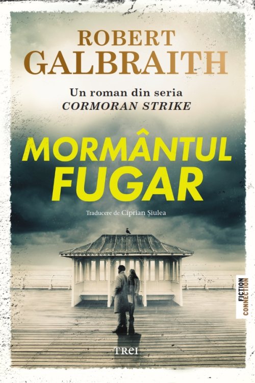 Mormântul fugar - Robert Galbraith