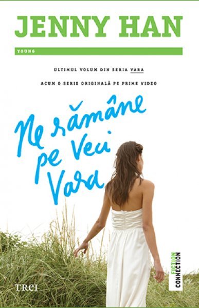 Ne rămâne pe veci vara (seria Vara, vol. 3) - Jenny Han
