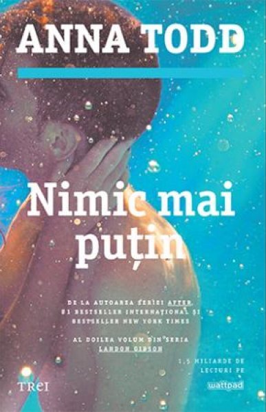 Nimic mai puțin (seria Landon Gibson, vol. 2) - Anna Todd