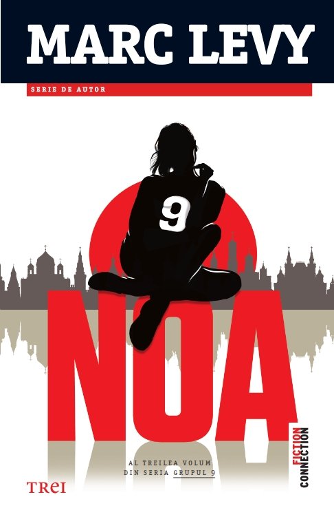 Noa (seria Grupul 9, vol. 3) - 