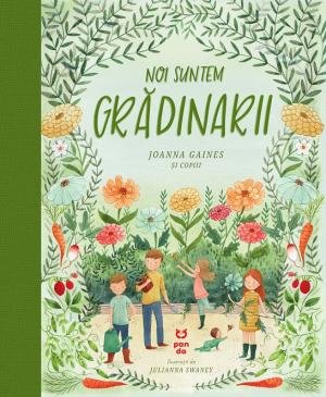 Noi suntem grădinarii - Joanna Gaines