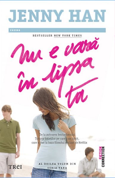 Nu e vară în lipsa ta (seria Vara, vol. 2) - Jenny Han