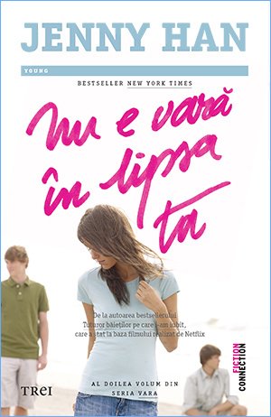Nu e vară în lipsa ta (seria Vara, vol. 2) - 