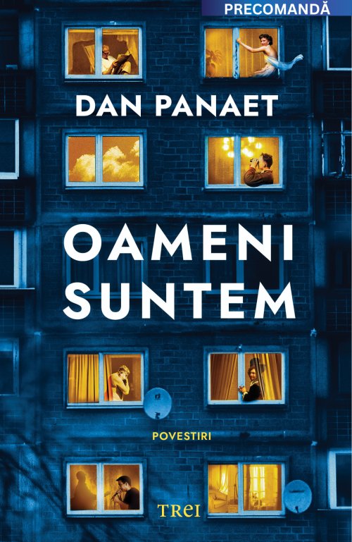 Oameni suntem - Dan Panaet