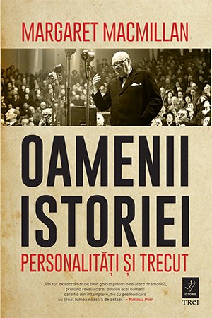Oamenii istoriei - Margaret MacMillan