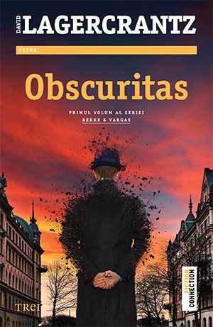Obscuritas (seria Rekke & Vargas, vol. 1) - David Lagercrantz
