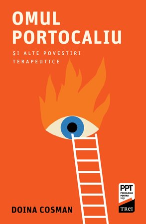 Omul Portocaliu și alte povestiri terapeutice - Doina Cosman