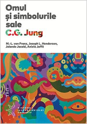 Omul și simbolurile sale - Aniela Jaffé