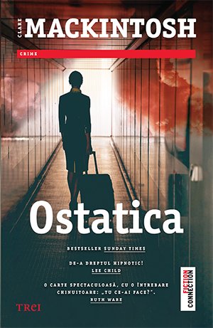 Ostatica - Clare Mackintosh