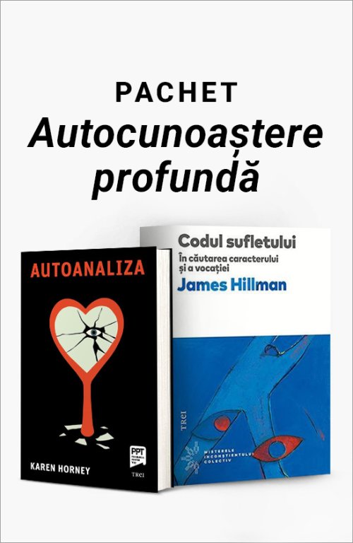Pachet Autocunoaștere profundă - Karen Horney, James Hillman