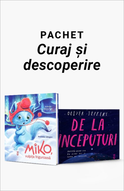 Pachet Curaj și descoperire - Andreea Iatagan