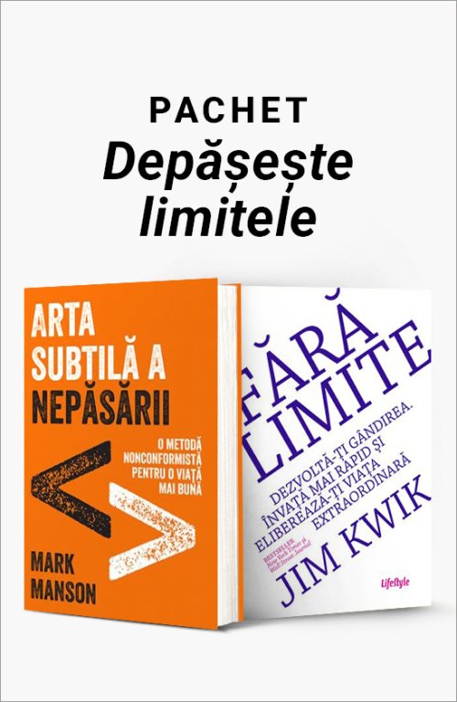 Pachet Depășește Limitele - Mark Manson, Jim Kwik
