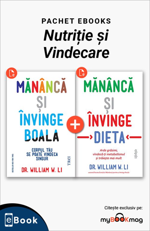 Pachet eBooks Nutriție și Vindecare - Dr. William W. Li
