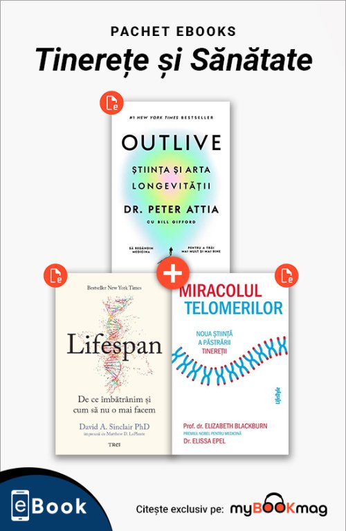 Pachet eBooks Tinerețe și Sănătate - Peter Attia,  Bill Gifford, David A. Sinclair PhD, Elizabeth Blackburn,  Elissa Epel