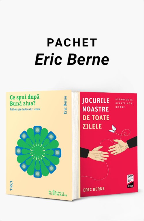Pachet Eric Berne - Eric Berne
