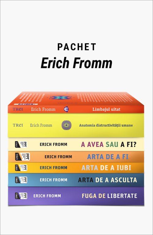 Pachet Erich Fromm - Erich Fromm