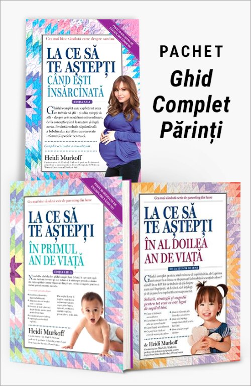 Pachet Ghid Complet Părinți - Heidi Murkoff
