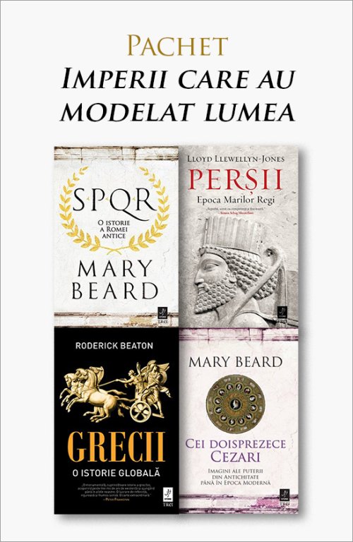 Pachet Imperii care au modelat lumea - Mary Beard, Roderick Beaton, Lloyd Llewellyn-Jones