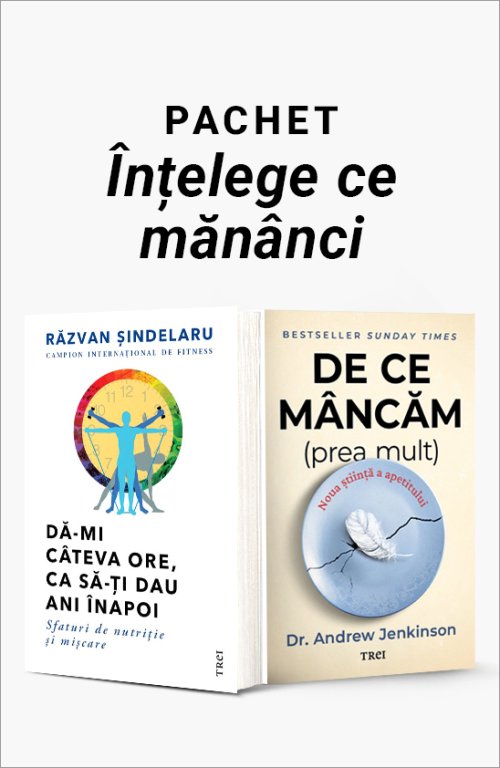 Pachet Înțelege ce mănânci - Răzvan Șindelaru