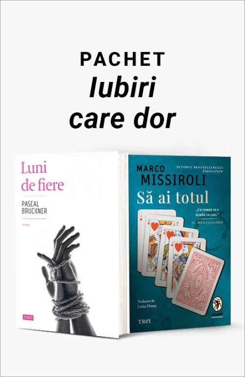 Pachet Iubiri care dor - Pascal Bruckner, Marco Missiroli