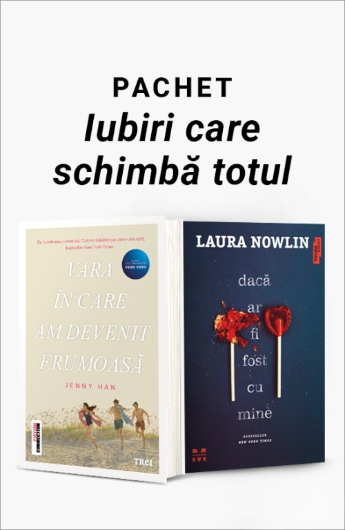 Pachet: Iubiri care schimbă totul  - Jenny Han, Laura Nowlin