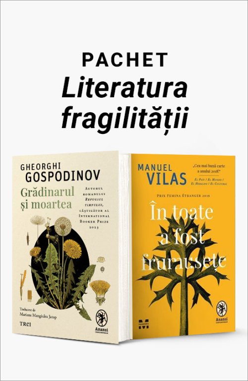 Pachet Literatura fragilității - Gheorghi Gospodinov