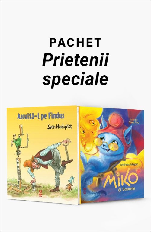 Pachet Prietenii speciale - Andreea Iatagan