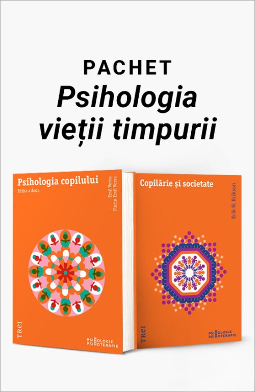 Pachet Psihologia vieții timpurii - Erik H. Erikson