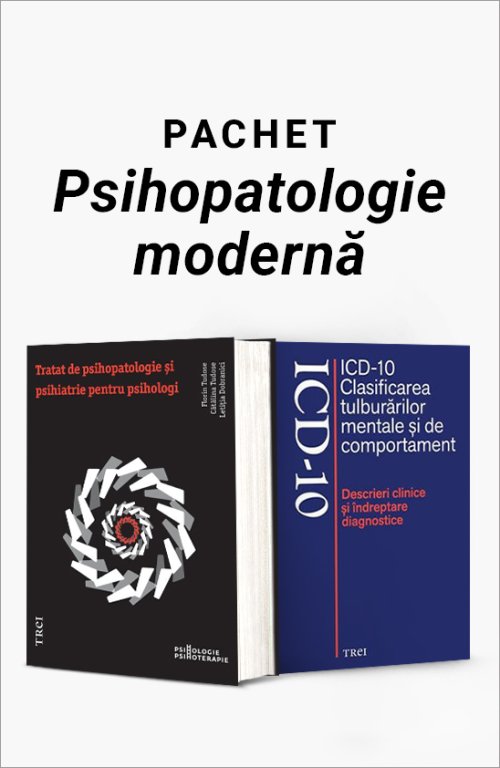 Pachet Psihopatologie modernă - Florin Tudose, Cătălina Tudose, Letiţia Dobranici, Volum  colectiv