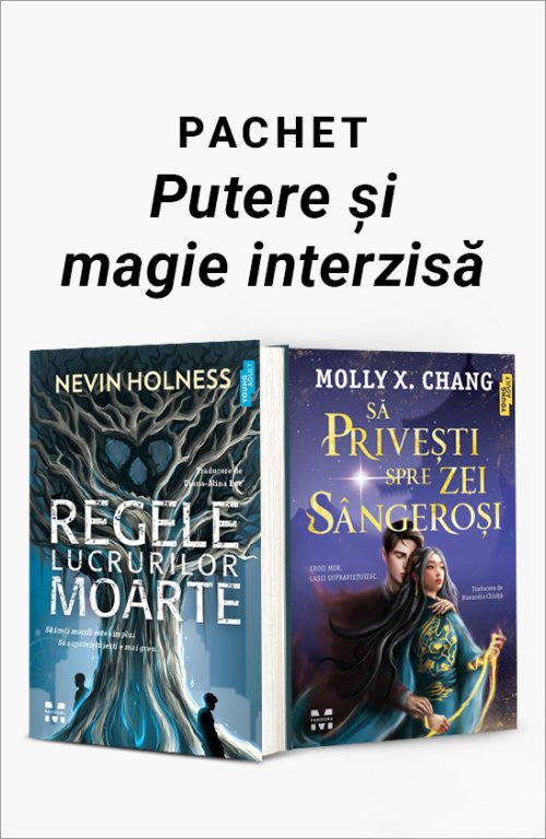 Pachet Putere și magie interzisă - Nevin Holness, Molly X.Chang